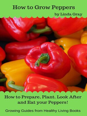 cover image of How to Grow Peppers